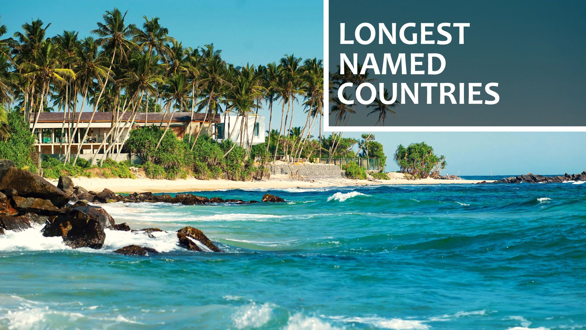 8 countries with the longest names by letter count in the world