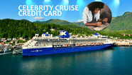 Is The Celebrity Cruises Credit Card Worth It 